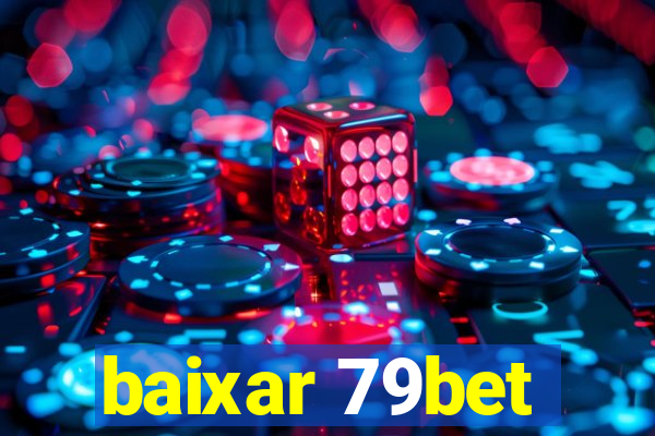 baixar 79bet