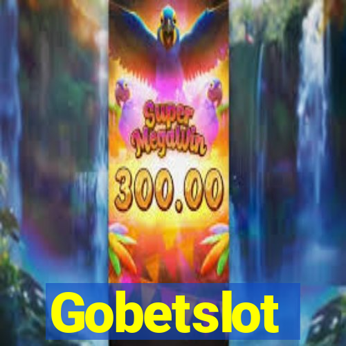 Gobetslot