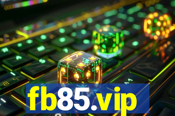 fb85.vip