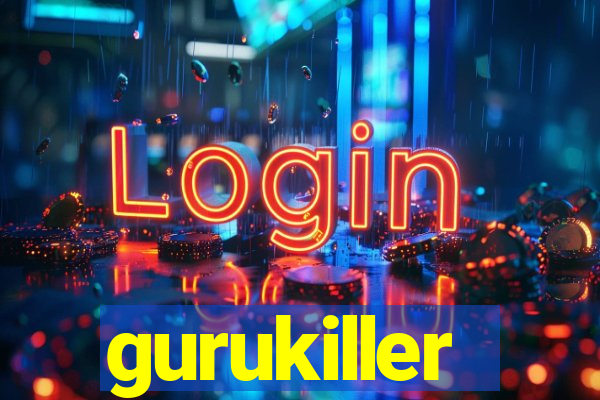 gurukiller