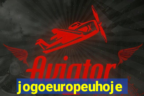 jogoeuropeuhoje