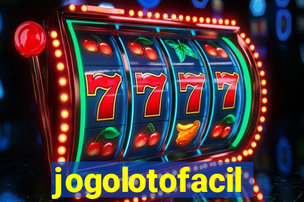 jogolotofacil