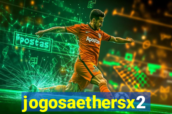 jogosaethersx2