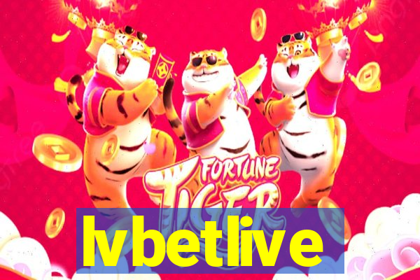 lvbetlive