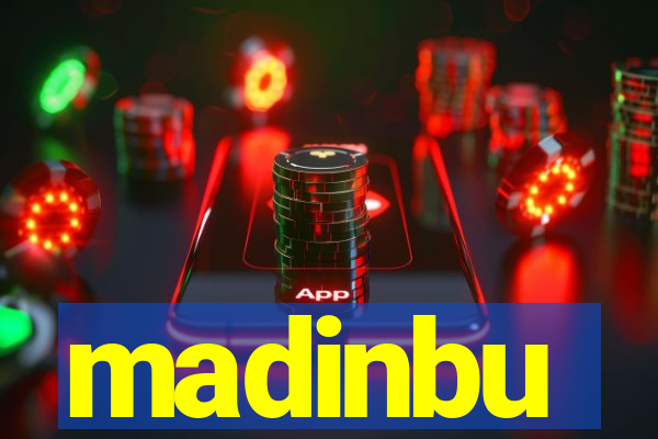 madinbu