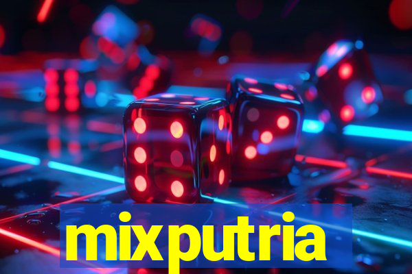 mixputria