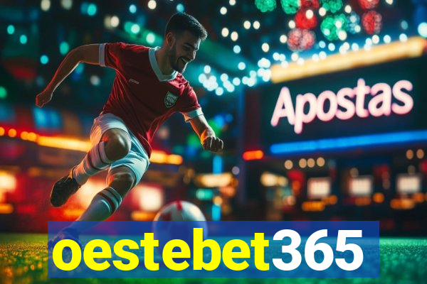 oestebet365