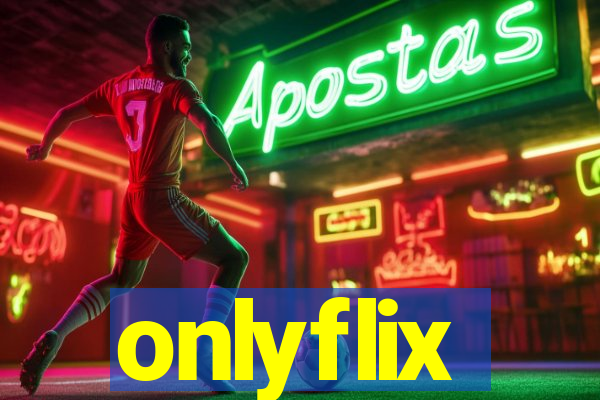 onlyflix