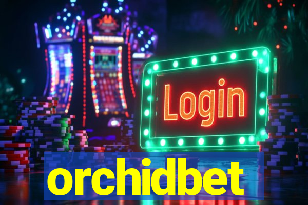 orchidbet