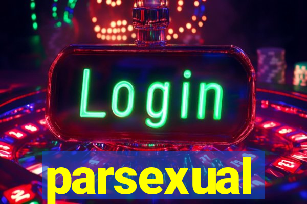 parsexual