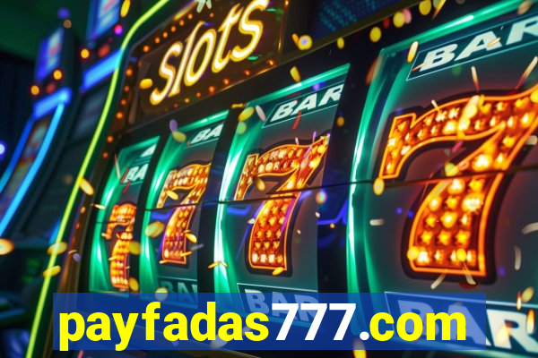 payfadas777.com