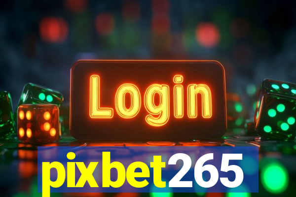 pixbet265