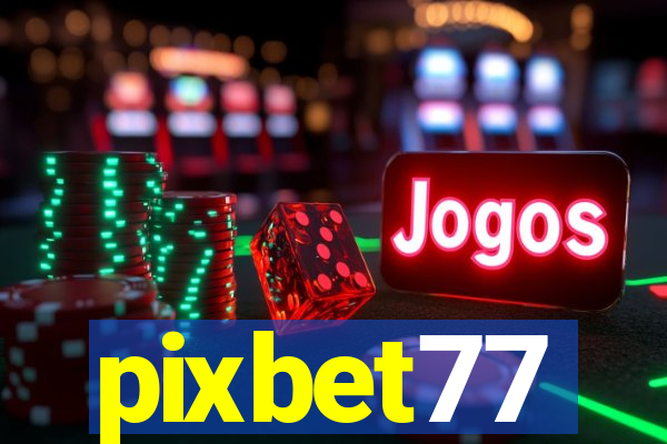 pixbet77