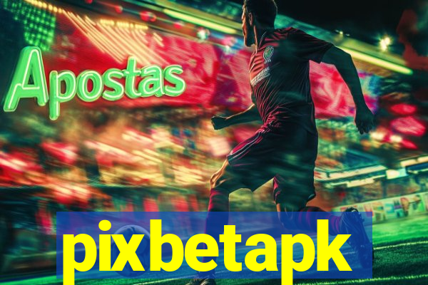 pixbetapk