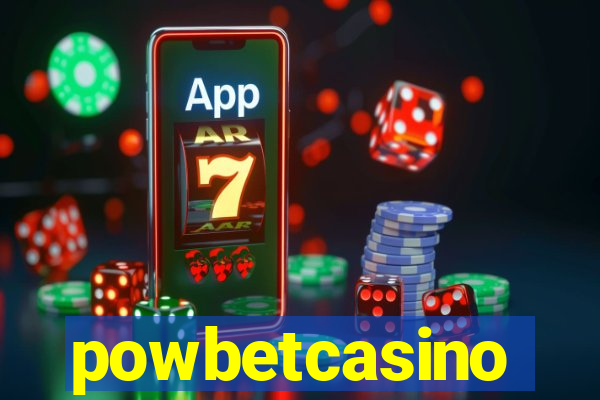 powbetcasino