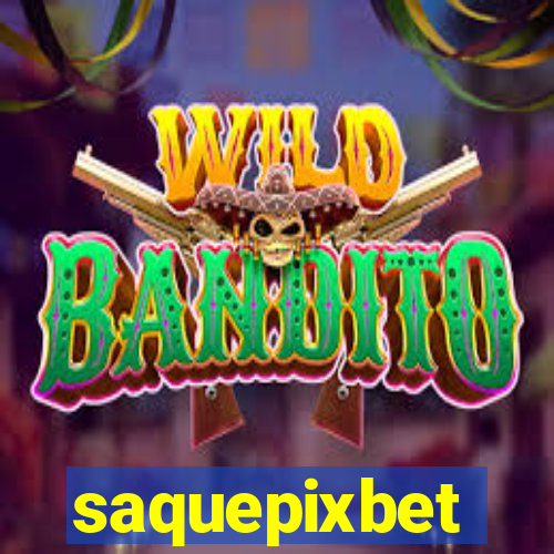 saquepixbet