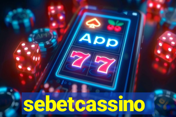 sebetcassino