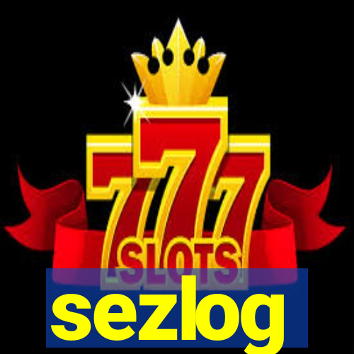 sezlog