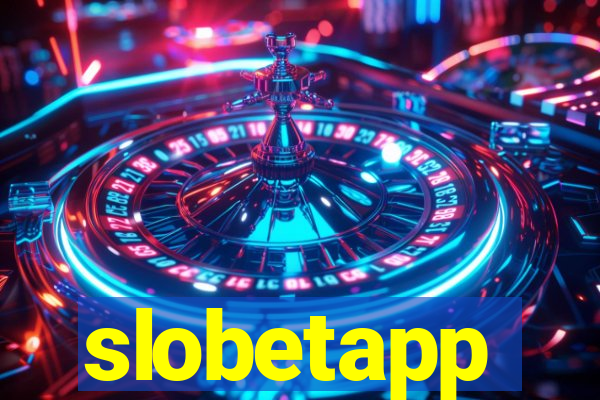 slobetapp