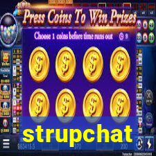 strupchat