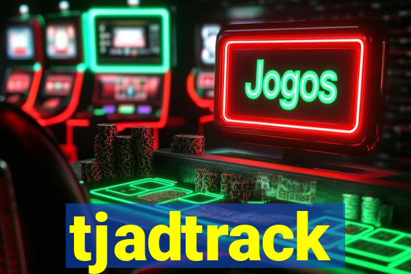 tjadtrack