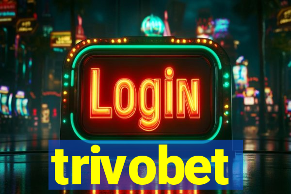 trivobet