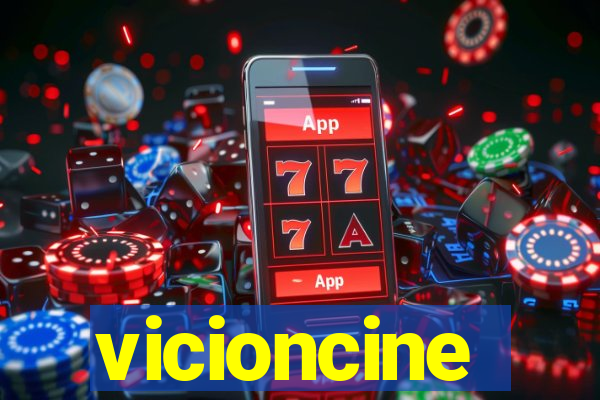 vicioncine