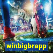 winbigbrapp